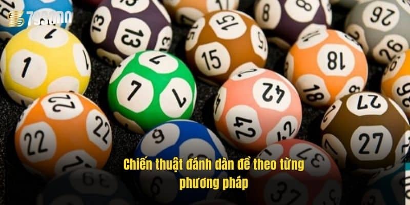 chien-thuat-danh-dan-de-theo-tung-phuong-phap