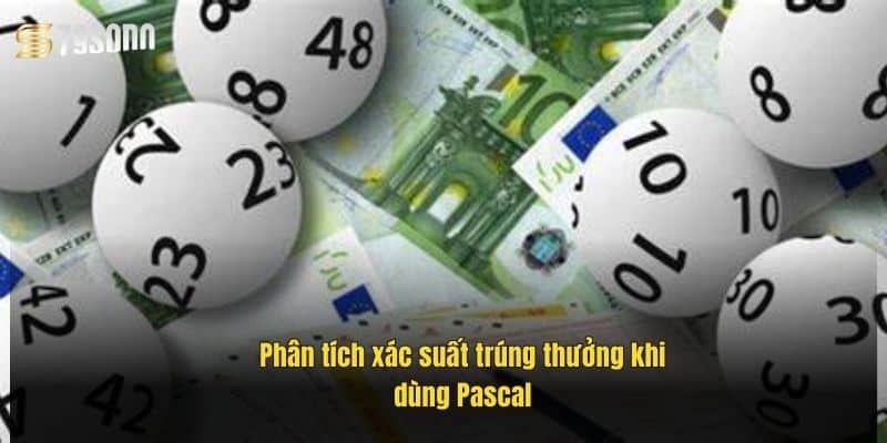 phan-tich-xac-suat-trung-thuong-khi-dung-pascal