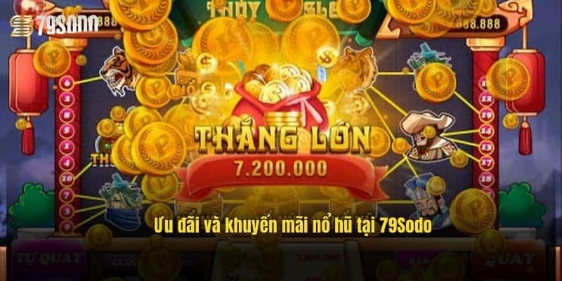 uu-dai-va-khuyen-mai-no-hu-tai-79sodo